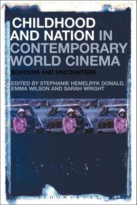 Childhood and Nation in Contemporary World Cinema - 