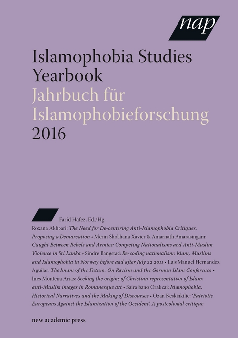 Islamophobia Studies Yearbook 2016 / Jahrbuch für Islamophobieforschung 2016 - 