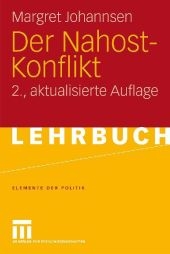 Der Nahost-Konflikt - Margret Johannsen