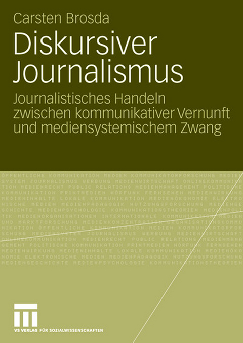 Diskursiver Journalismus - Carsten Brosda