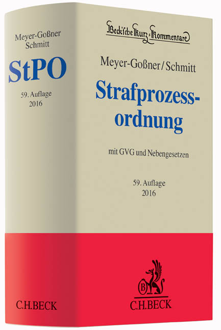 Strafprozessordnung - Lutz Meyer-Goßner, Bertram Schmitt