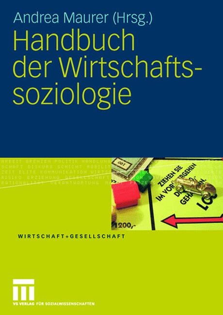 Handbuch der Wirtschaftssoziologie - 