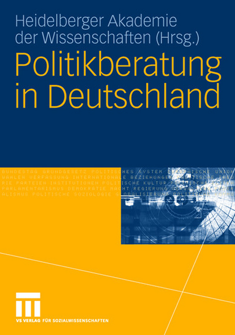 Politikberatung in Deutschland - 