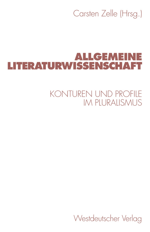 Allgemeine Literaturwissenschaft - 