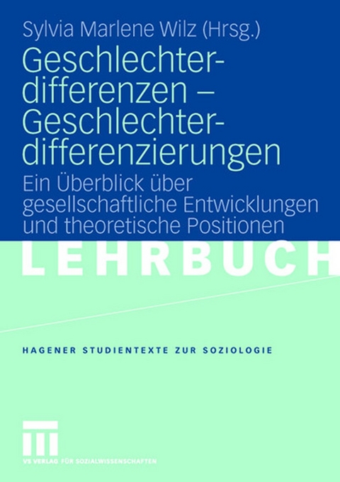 Geschlechterdifferenzen - Geschlechterdifferenzierungen - 