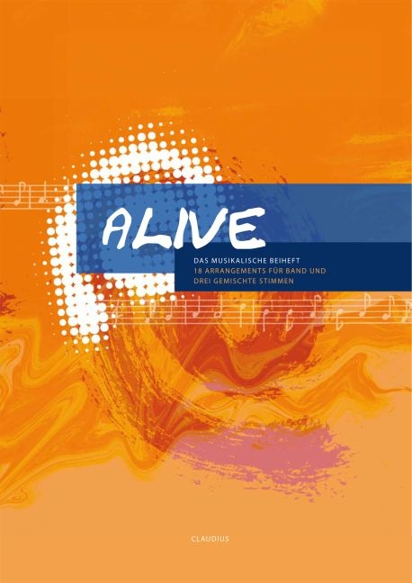 Alive - Das musikalische Beiheft