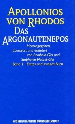 Das Argonautenepos -  Apollonios von Rhodos