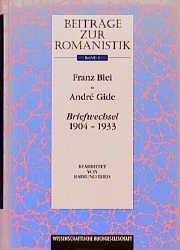 Beiträge zur Romanistik / Franz Blei - Andre Gide