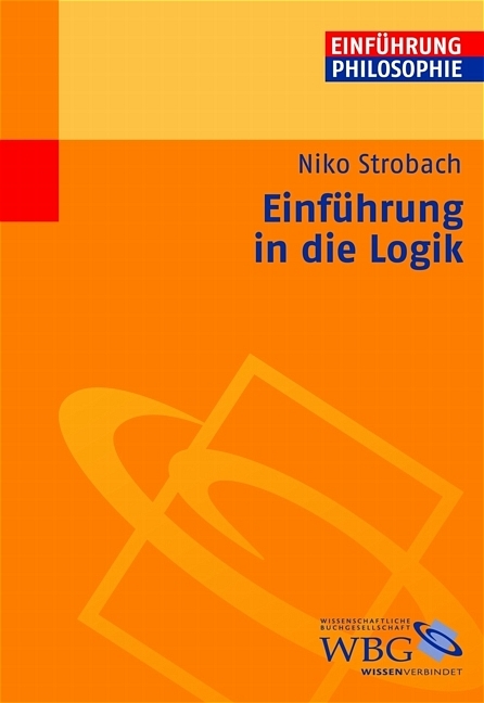 Einführung in die Logik - Niko Strobach