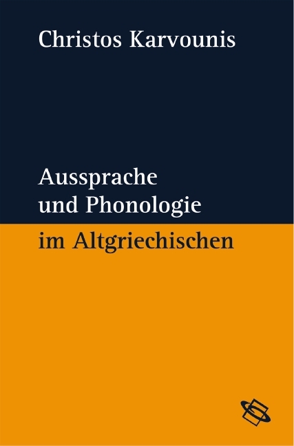 Aussprache und Phonologie im Altgriechischen - Christos Karvounis