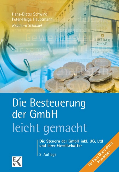 Die Besteuerung der GmbH – leicht gemacht. - Reinhard Schinkel