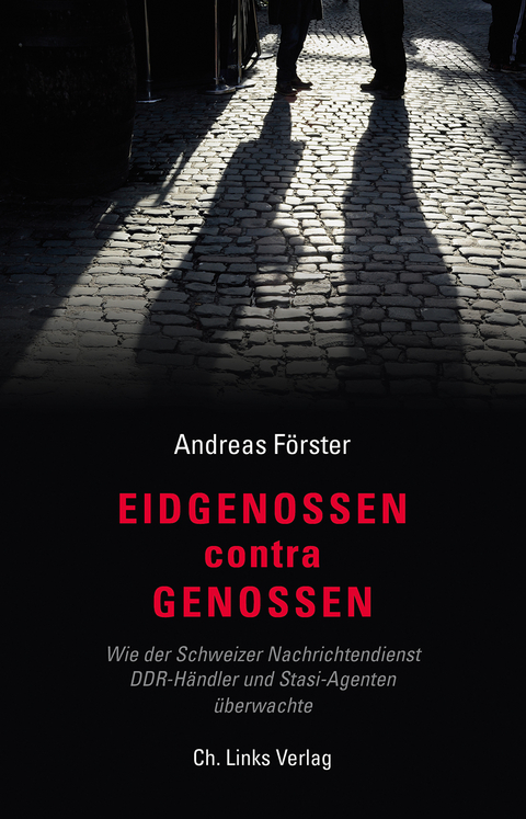 Eidgenossen contra Genossen - Andreas Förster