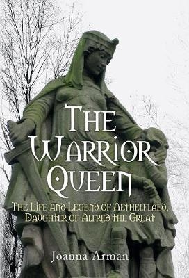 Warrior Queen -  Joanna Arman