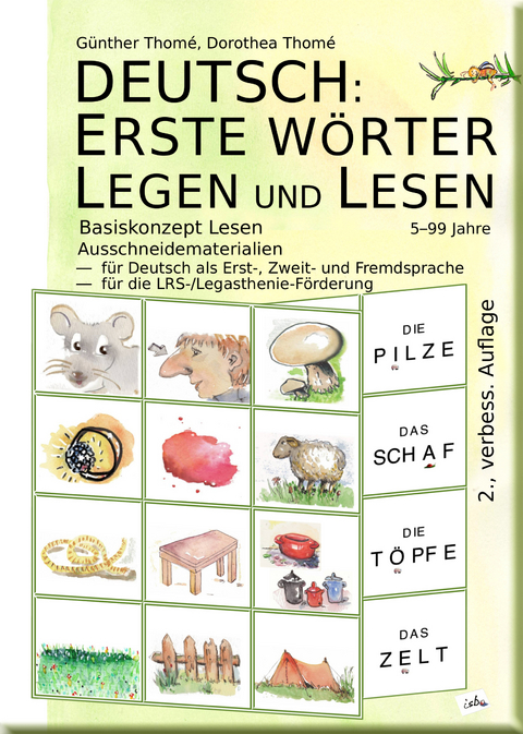 DEUTSCH: ERSTE WÖRTER LEGEN UND LESEN - Prof. Dr. Günther Thomé, Dr. Dorothea Thomé