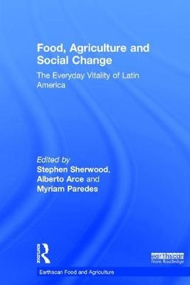 Food, Agriculture and Social Change - 