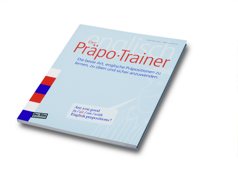 Der Präpo-Trainer - Christoph Hohl, Andres Mattle