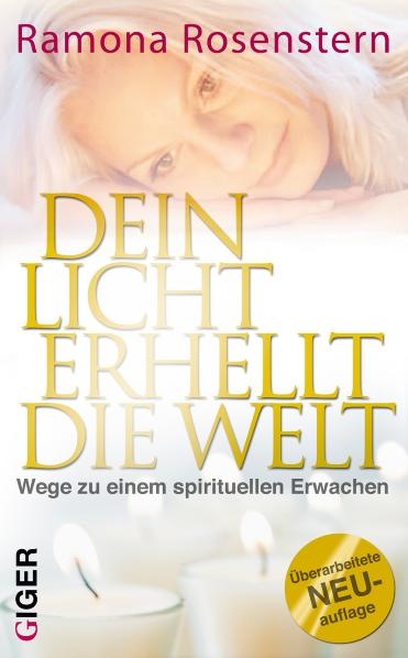 Dein Licht erhellt die Welt - Ramona Rosenstern