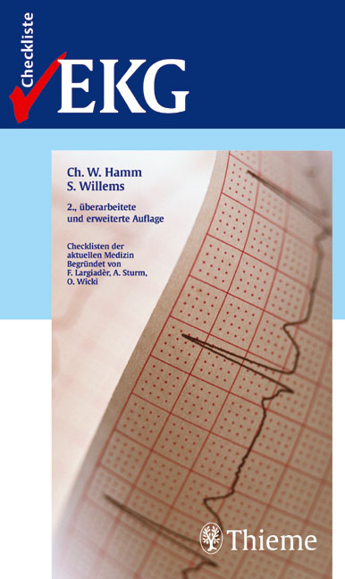 Checkliste EKG - Christian W Hamm, Stephan Willems