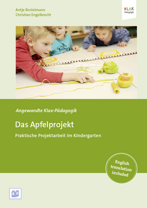 Das Apfelprojekt - Antje Bostelmann, Christian Engelbrecht