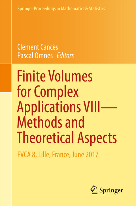 Finite Volumes for Complex Applications VIII - Methods and Theoretical Aspects - 