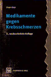 Medikamente gegen Krebsschmerzen - Jürgen Jage