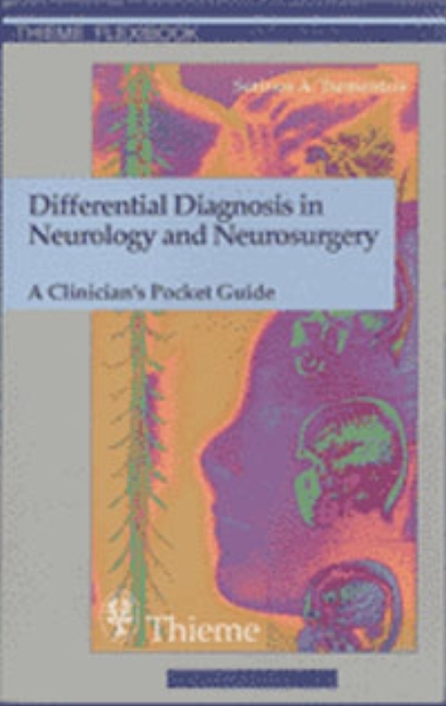 Differential Diagnosis in Neurology and Neurosurgery - Sotirios A. Tsementzis