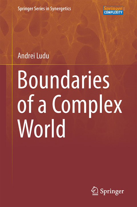 Boundaries of a Complex World - Andrei Ludu