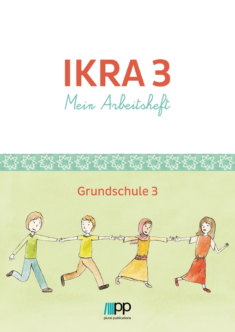 IKRA 3. Mein Arbeitsheft - 