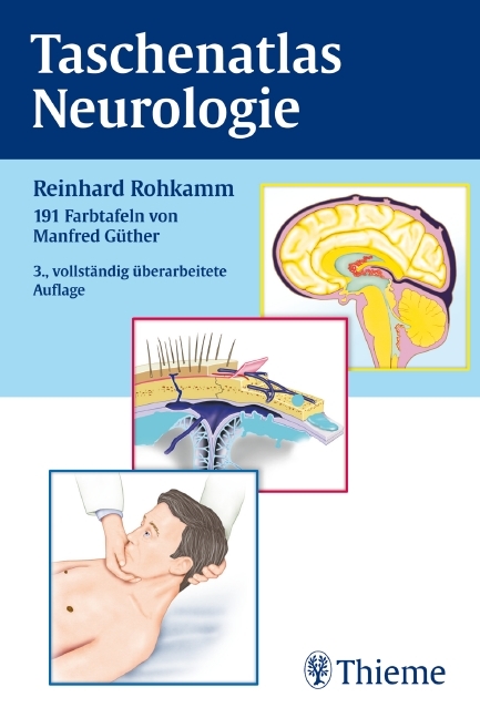 Taschenatlas Neurologie - Reinhard Rohkamm