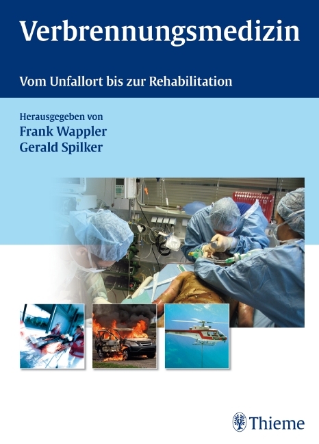 Verbrennungsmedizin - Frank Wappler, Gerald Spilker