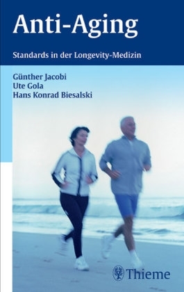 Taschenbuch Anti-Aging - Günther H Jacobi, Ute Gola, Hans K Biesalski