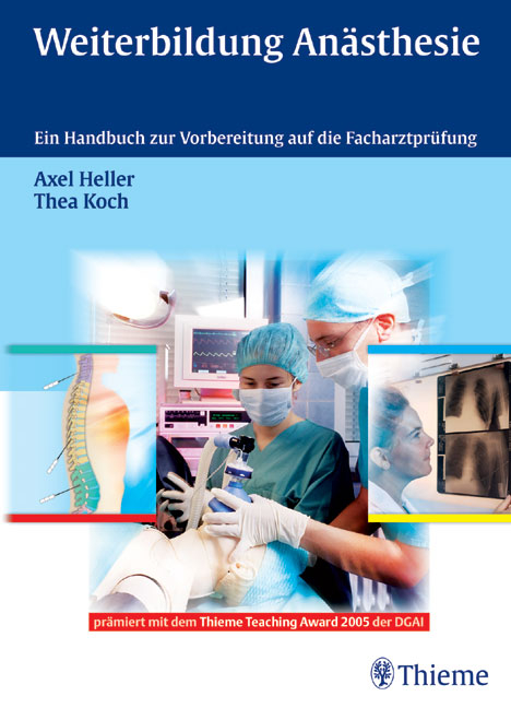 Weiterbildung Anästhesie - Axel R. Heller, Thea Koch