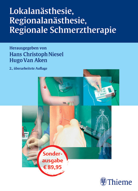 Lokalanästhesie, Regionalanästhesie, Regionale Schmerztherapie - 