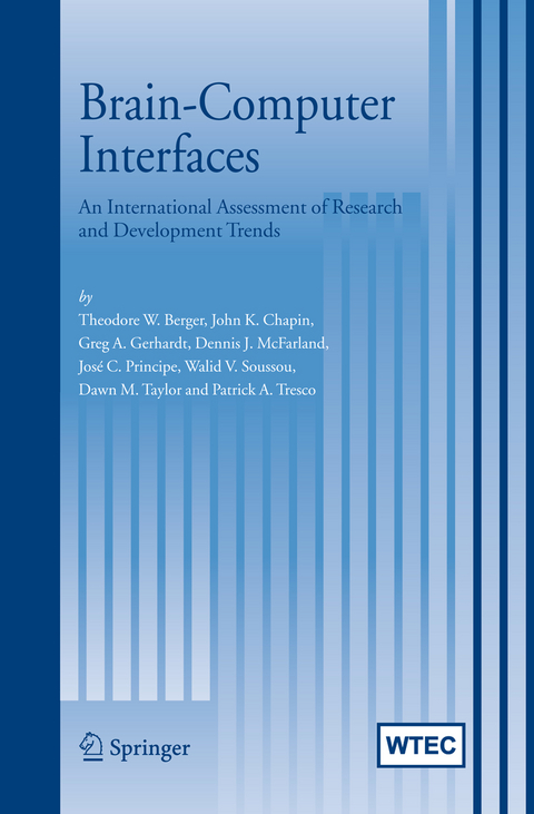 Brain-Computer Interfaces - Theodore W. Berger, John K. Chapin, Greg A. Gerhardt, Dennis J. McFarland, Jose C. Principe