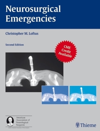 Neurosurgical Emergencies -  Christopher M. Loftus