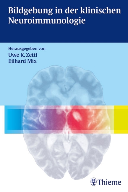 Bildgebung in der klinischen Neuroimmunologie - 