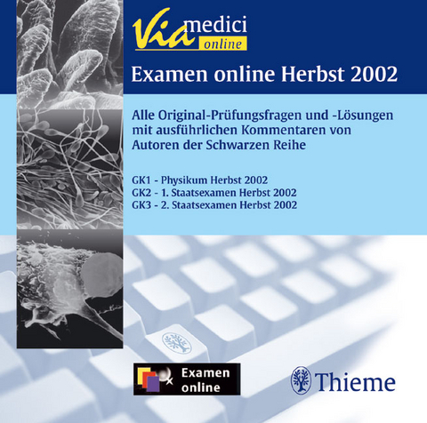 Examen online Herbst 2002. Alle Original-Prüfungsfragen und -Lösungen mit ausführlichen Kommentaren von Autoren der Schwarzen Reihe