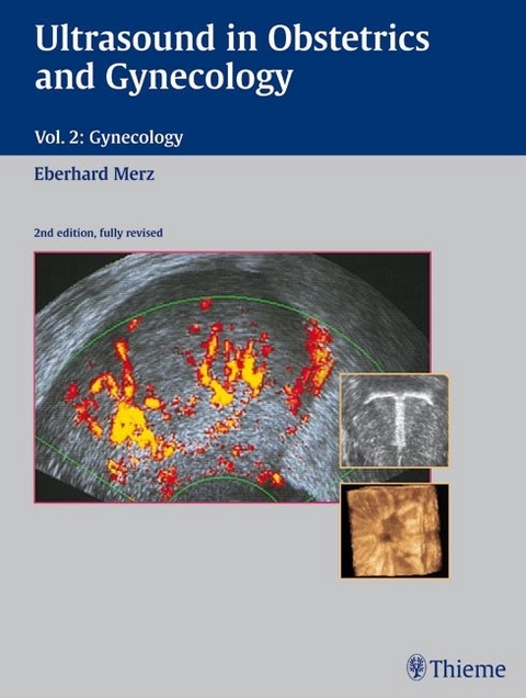 Ultrasound in Obstetrics and Gynecology - Eberhard Merz