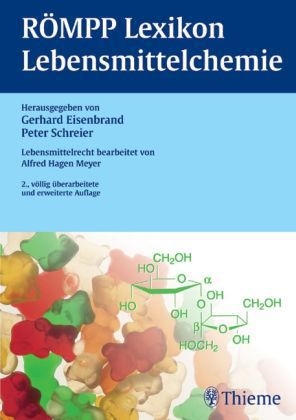 RÖMPP Lexikon Lebensmittelchemie - Gerhard Eisenbrand, Alfred Hagen Meyer, Peter Schreier