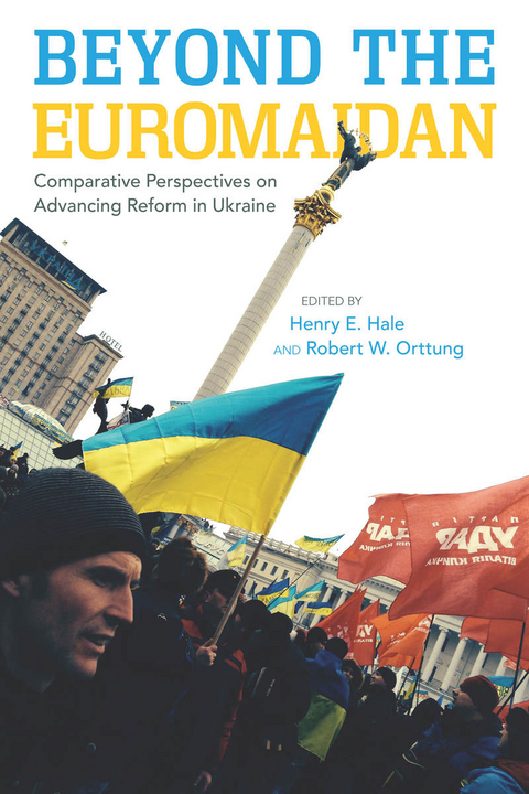 Beyond the Euromaidan - 