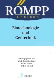 Römpp Lexikon Biotechnologie und Gentechnik - 