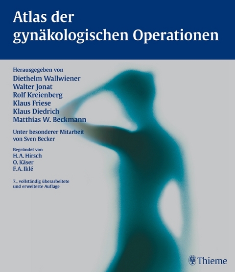 Atlas der gynäkologischen Operationen - 