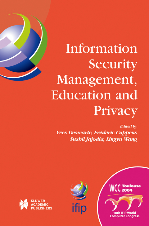 Information Security Management, Education and Privacy - 