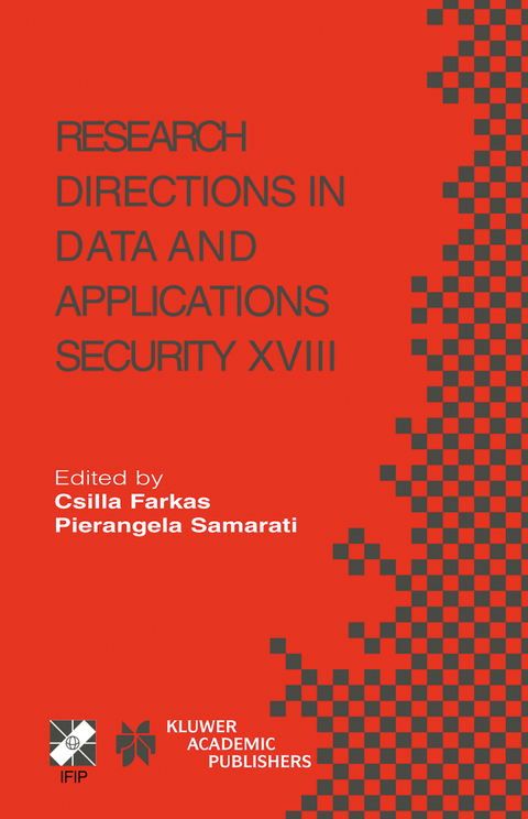 Research Directions in Data and Applications Security XVIII - 