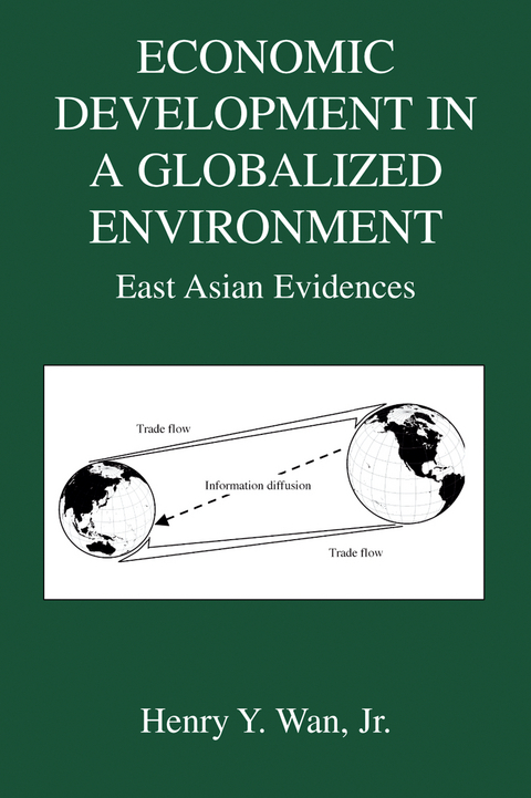 Economic Development in a Globalized Environment - Henry Y. Wan Jr.