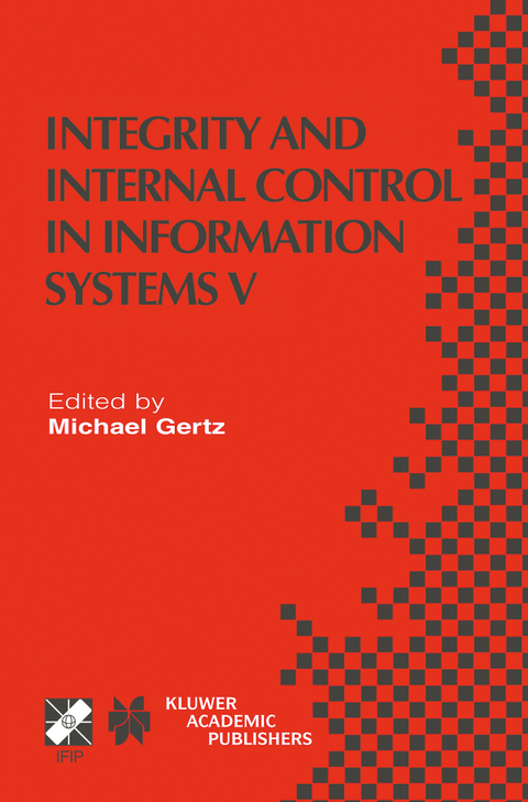 Integrity and Internal Control in Information Systems V - 