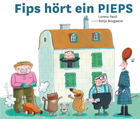 Fips hört ein PIEPS - Lorenz Pauli