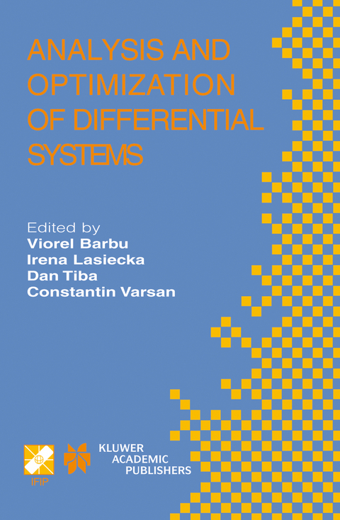 Analysis and Optimization of Differential Systems - 