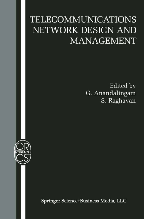 Telecommunications Network Design and Management - 