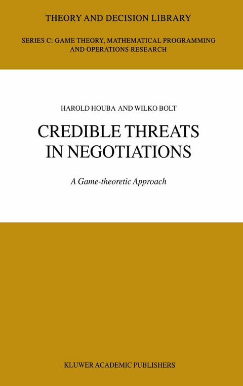 Credible Threats in Negotiations - Wilko Bolt, Harold Houba